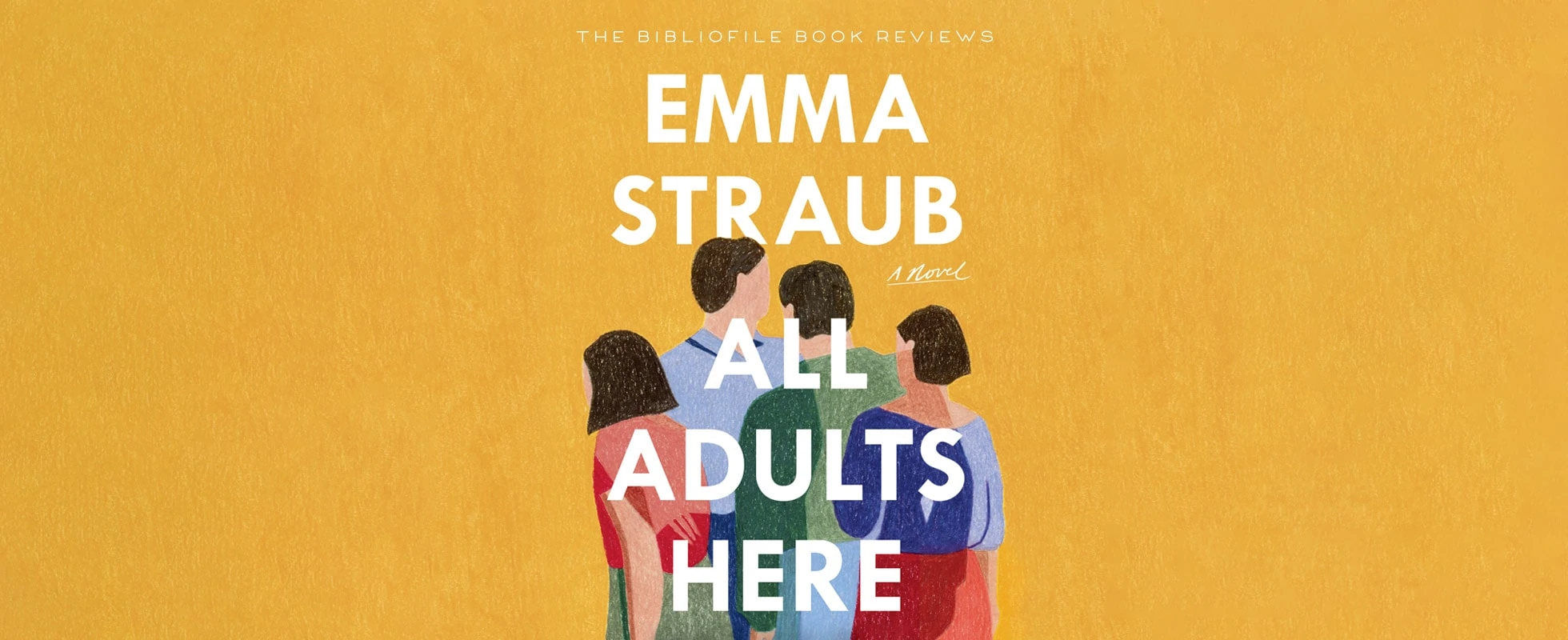 这里的所有成年人Emma Straub书籍评论情节摘要概要概况