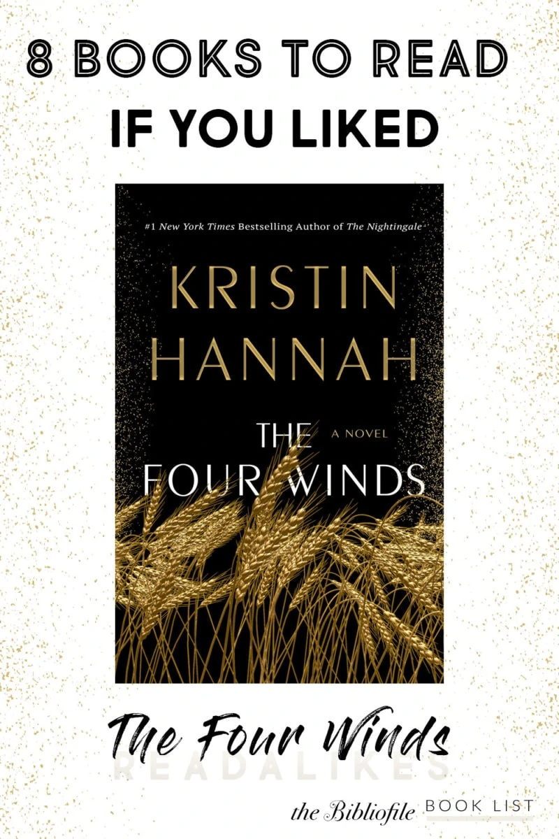 如果您喜欢克里斯汀·汉娜（Kristin Hannah）的《四风》，像四风一样阅读什么